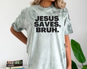 JESUS SAVES, BRUH. Christian Tee, Trendy Christian T-shirt, Unisex Color Blast T-shirt