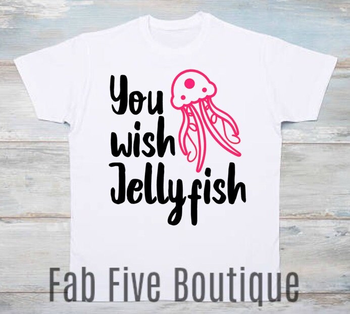 you wish jellyfish t shirt