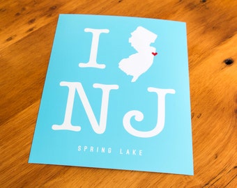 Spring Lake, NJ - I Heart NJ - Art Print  - Your Choice of Size & Color!