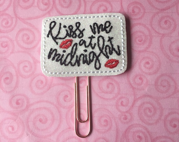 Kiss Me At Midnight Clip/Planner Clip/Bookmark. New Years Planner Clip. New Year Planner Clip.