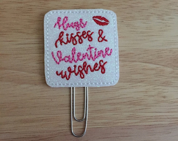 Hugs, Kisses & Valentine Wishes Clip/Planner Clip/Bookmark. Valentine Planner Clip. Kiss Planner Clip. Love Planner Clip. Glitter Planner