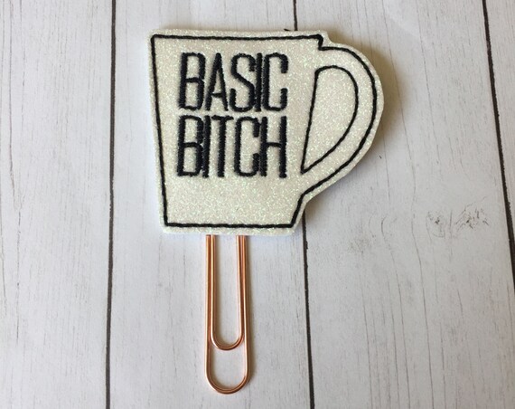 Basic B**** Coffee Cup Planner Clip/Planner Clip/Bookmark. Glitter Planner Clip. Coffee Planner Clip. Basic Planner Clip