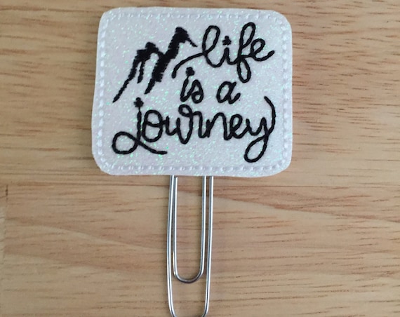 Life Is A Journey Clip/Planner Clip/Bookmark. Journey Planner Clip. Mountain Planner Clip. Adventure Planner Clip. Wanderlust Planner Clip.