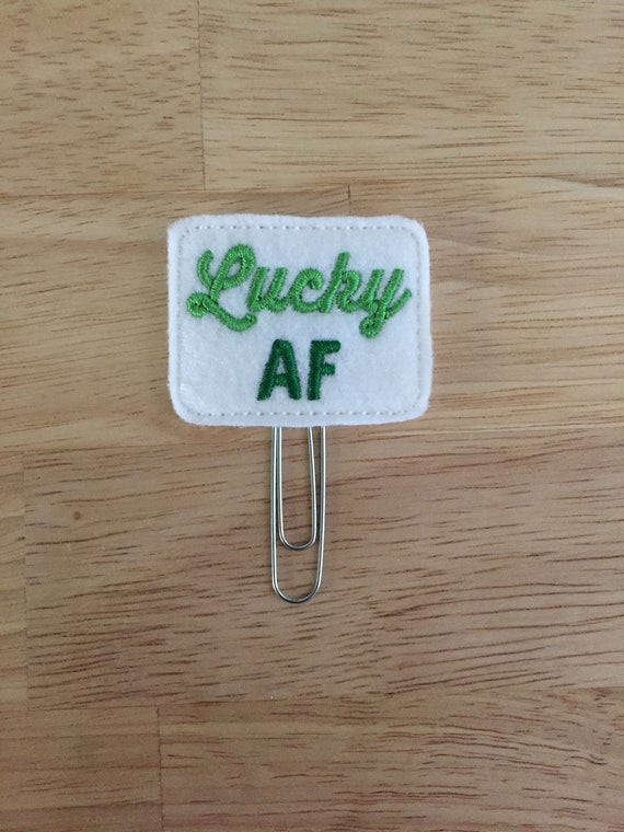 Lucky AF Clip/Planner Clip/Bookmark. Pinch Planner Clip. St Patrick's Day Planner Clip. Snarky Planner Clip. Clover Planner Clip