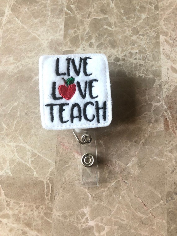 Live Love Teach Badge Reel/School Badge Reel/Teacher Badge Reel/Nurse Badge Reel/