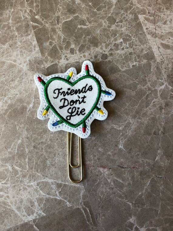Friends Don't Lie Lights planner Clip/Planner Clip/Bookmark. Glitter Planner Clip/Stranger Things Planner Clip