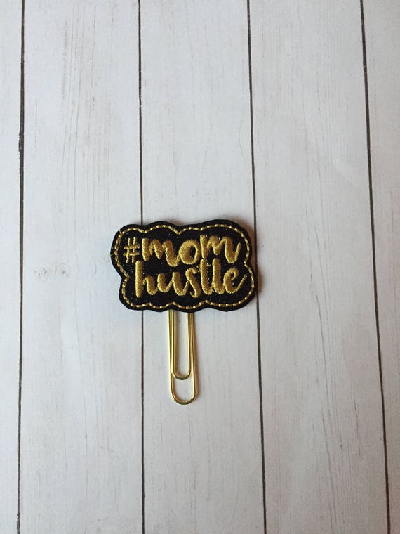Mom Hustle planner Clip/Planner Clip/Bookmark. Hashtag Planner Clip. Mom Planner Clip. Glitter Planner Clip. #Mom Hustle. Hustle Plan Clip