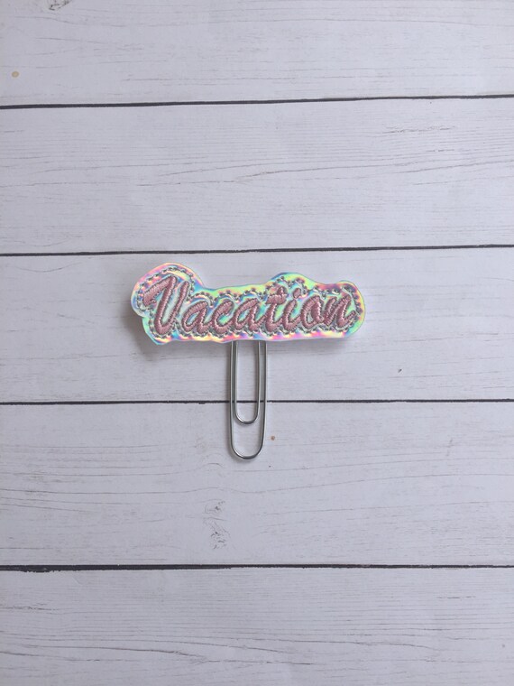 Vacation Holographic Planner Clip/Planner Clip/Bookmark. Name Planner Clip. Personal Planner Clip. Holo Planner Clip