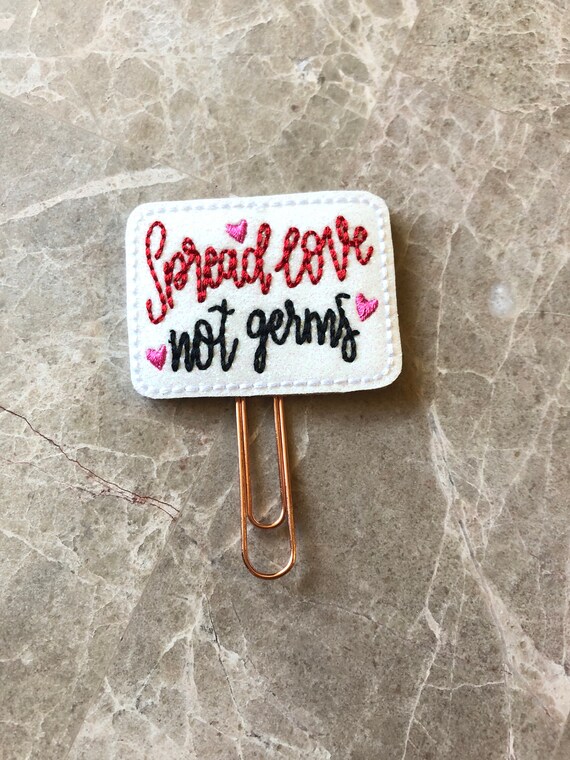 Spread Love, Not Germs Clip/Planner Clip/Bookmark. Valentine Planner Clip. Love Planner Clip. Glitter Planner Clip