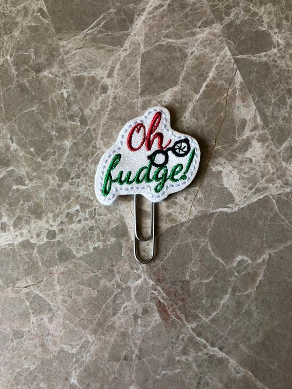 Oh Fudge! planner Clip/Planner Clip/Bookmark. Glitter Planner Clip. A Christmas Story Planner Clip. Christmas Planner Clip.