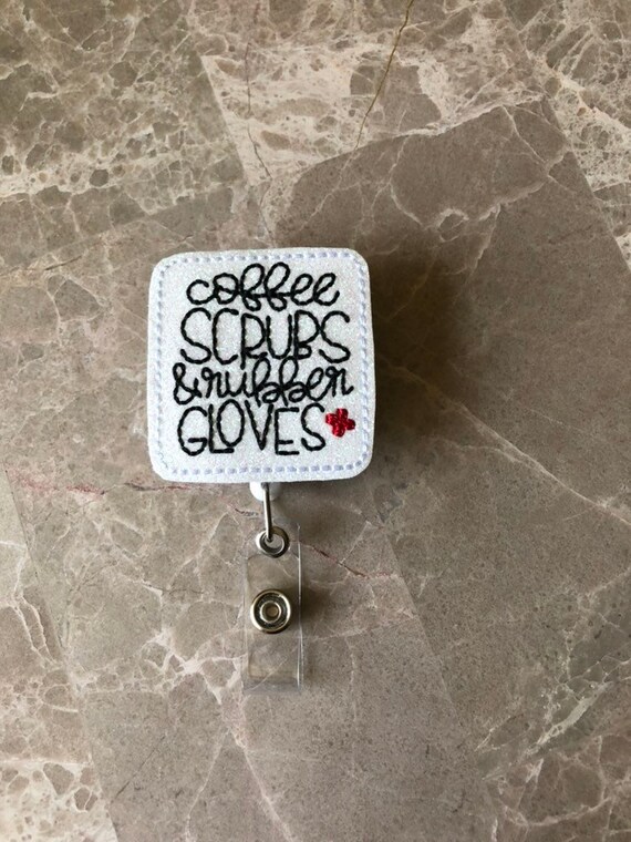 Coffee, Scrubs & Rubber Gloves Badge Reel/Medical Badge Reel/Coffee Badge Reel/Nurse Badge Reel/Hospital Badge Reel