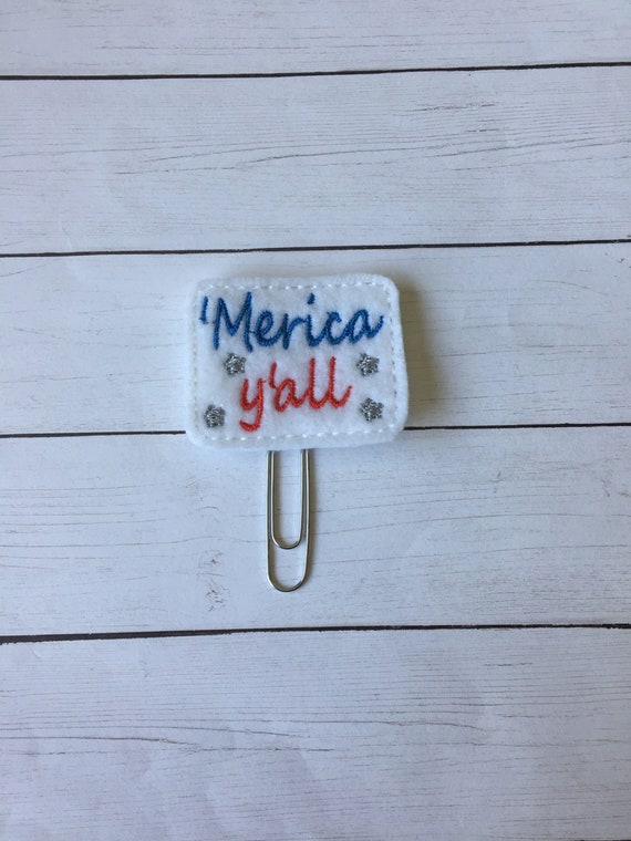 Merica Yall Planner Clip/Planner Clip/Bookmark. America Planner Clip. USA Planner Clip. Patriotic Planner Clip. Yall Planner Clip. Southern
