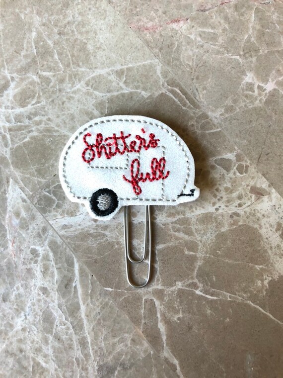 Shitters Full Camper planner Clip/Planner Clip/Bookmark. Glitter Planner Clip. Christmas Vacation Planner Clip. Christmas Planner Clip.