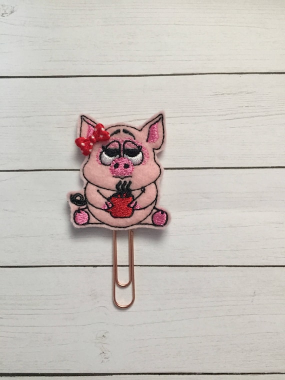 Tired Pig With Coffee Clip/Planner Clip/Bookmark. Pig Planner Clip. Coffee Planner Clip