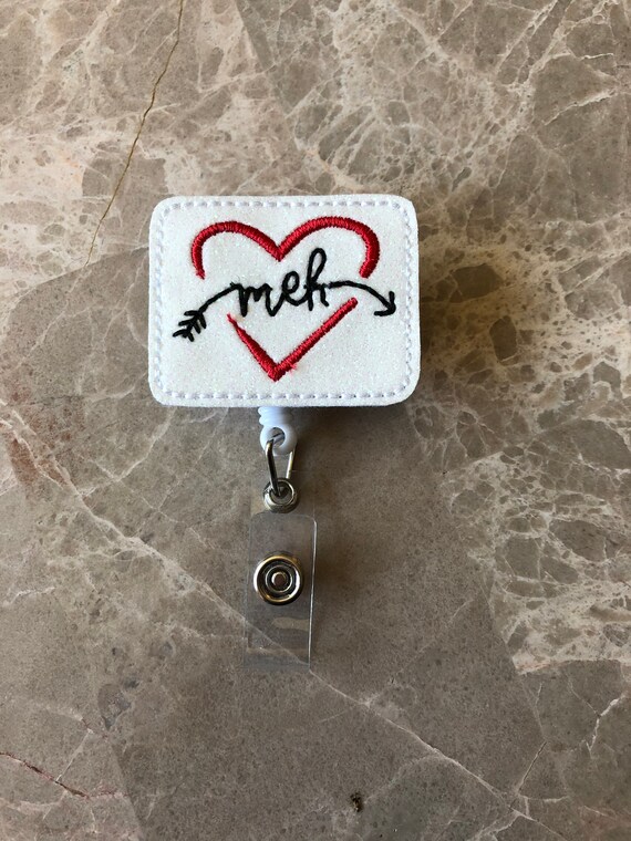Meh Valentine Badge Reel/ Badge Reel/Nurse Badge Reel. Heart Badge Reel. Valentine badge reel