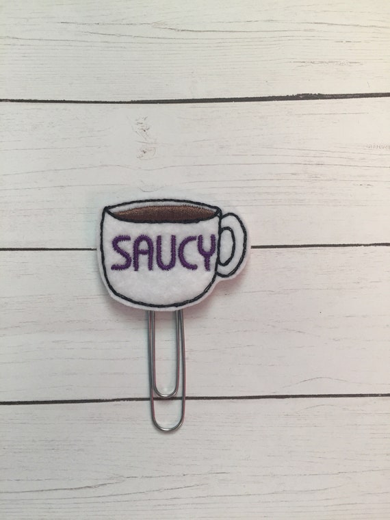 Saucy Coffee Clip/Planner Clip/Bookmark. Saucy Planner Clip. Coffee Planner Clip. Sassy Planner Clip