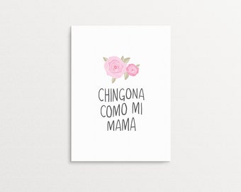 Printable Chingona Como Mi Mamá Spanish Poster Wall Art Download