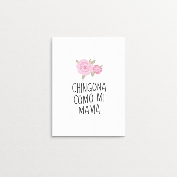 Printable Chingona Como Mi Mamá Spanish Poster Wall Art Download