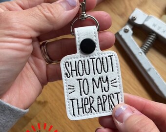 Shoutout To My Therapist Keychain, Therapist Keychain, Therapist Key Ring, Therapist Key Ring, Therapy, Shout Out To My Therapist