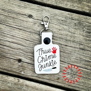 True Crime Junkie Keychain, True Crime Junkie Key Chain, True Crime Junkie Keyring, True Crime Junkie Key Ring