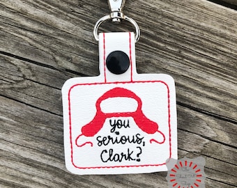 You Serious Clark? Keychain, You Serious Clark Key Chain, Christmas Vacation Key Ring, Christmas Movie, National Lampoons, Cousin Eddie Gift
