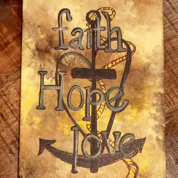 Handpainted "faith hope love" canvas / mixed media art / inspiration art / sayings canvas art / anchor art / beach decor / christian sayings