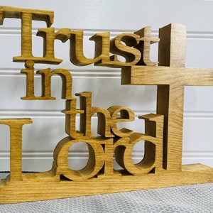 Trust in the Lord - Handmade Christian verse self standing word art for shelf display.