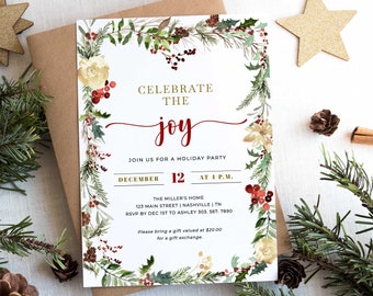May include: A holiday party invitation with the words "Celebrate the Joy" in gold and red script. The invitation is decorated with a floral wreath of green leaves, red berries, and gold flowers. The details include the date, time, and location.