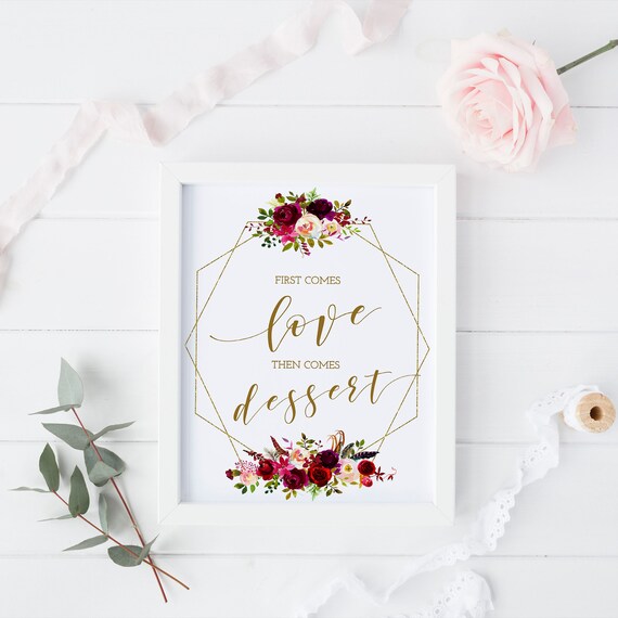 Burgundy Wedding Signs, Wedding Dessert Sign, First Comes Love Then Comes Dessert Sign, Instant Download, Dessert Table Sign - FL2 Il_570xn