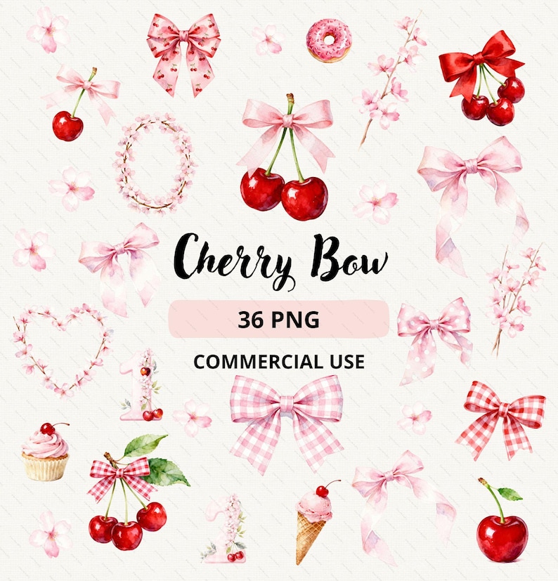 May include: A digital collection of watercolor illustrations featuring red cherries, pink bows, cherry blossoms, a cupcake, a donut, and ice cream. The text reads Cherry Bow, 36 PNG, and COMMERCIAL USE. The elements are arranged on a light background.