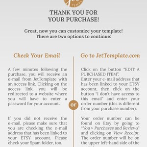 May include: A tan and white graphic with the text "Thank You For Your Purchase!" and two options for customizing a template: "Check Your Email" and "Go to JetTemplate.com". The graphic includes instructions for both options.