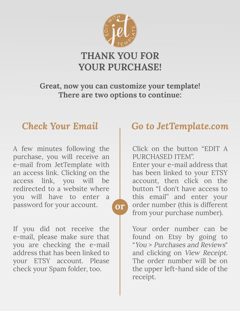 May include: A tan and white graphic with the text "Thank You For Your Purchase!" and two options for customizing a template: "Check Your Email" and "Go to JetTemplate.com". The graphic includes instructions for both options.