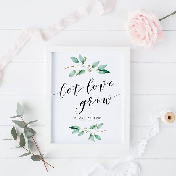 Let Love Grow Sign, Greenery Wedding Favor Sign, Succulent Favor Sign, Instant Download, Printable, Eucalyptus Bridal Shower Decor GN1 Il_570xn
