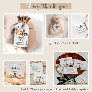 May include: Set of thank you cards and tags featuring a woodland animal theme. The cards are 5 inches by 3.5 inches and come in both flat and folded options. The tags are available in three sizes: 2 inches by 3 inches, 2 inches by 3.5 inches, and 2 inches by 2 inches. The cards and tags feature a cute illustration of a bear, fox, deer, and raccoon surrounded by greenery. The text on the cards and tags reads "Thank you".