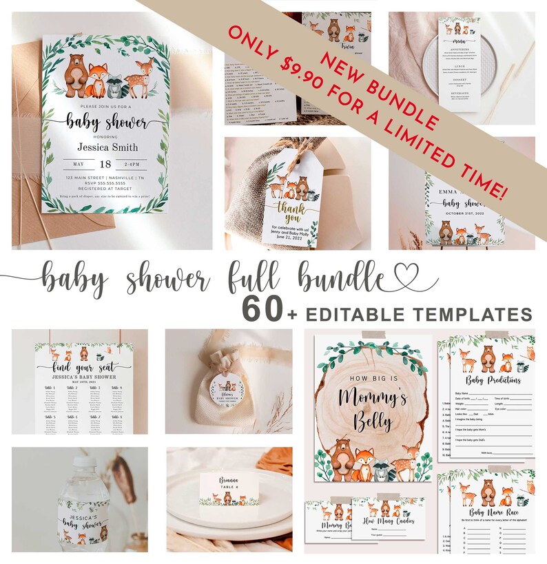 May include: A baby shower full bundle with 60+ editable templates. The bundle includes a variety of printable items, such as invitations, thank you cards, games, and decorations. The theme is woodland animals, with a brown bear, fox, and deer featured prominently. The colors are green, brown, and white.