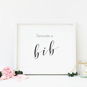 Any Gender Baby Shower Game, Decorate a Bib Sign, Bib Decorating Station, Bib Station Sign, Printable, Instant Download - BW2