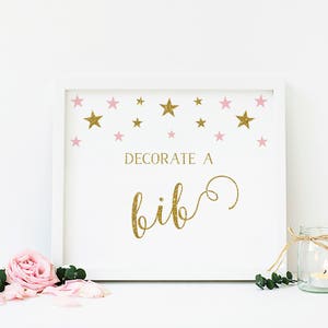 Twinkle Twinkle Little Star Pink and Gold, Decorate a Bib Sign, Baby Shower Bib Decorating Station, Bib Station Sign, Printable - SG2