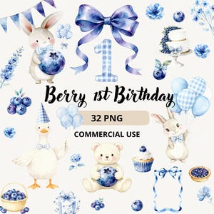 May include: Watercolor illustrations for a "Berry 1st Birthday" theme. Includes a bunny, goose, and teddy bear holding blueberries, along with balloons, a cake, and a bow. The text reads "Berry 1st Birthday" and "32 PNG COMMERCIAL USE".