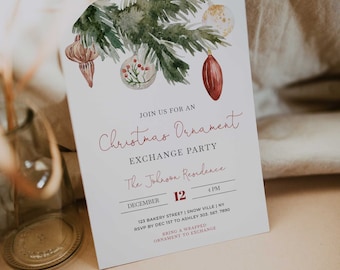 May include: A white invitation card with a watercolor illustration of Christmas ornaments and evergreen branches. The text reads "Christmas Ornament Exchange Party" with the date December 12 and the time 4 PM.