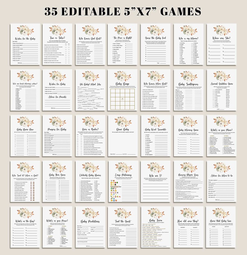 May include: A collection of 35 editable baby shower games printed on 5"x7" cards. Each card features a floral design in the top center. The games include "Wishes for the Baby", "Who Knows Mom Best?", and "Baby Bingo".