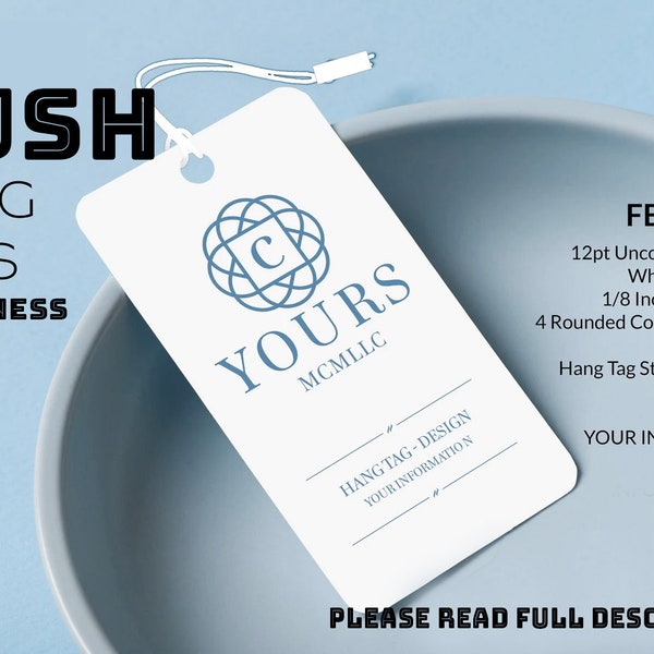 RUSH HANG TAGS - Single Sided, Your logo, Swing Tags, Hang Tag Printing, Custom Printed Labels, Custom Hang Tags, Premium Hang Tags