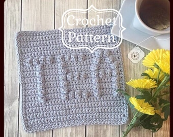 TEA Dishcloth Pattern,  PDF Download Crochet Pattern, Easy Crochet Pattern, Beginner Crochet Pattern, Handmade Gift, Housewarming Gift