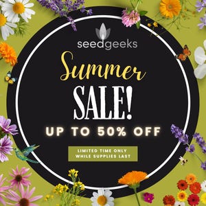 MASSIVE 50% OFF Seed Sale! Limited time only, while supplies last.