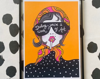Darling, You&#39;re A Work of Art, Colourful Stylish Retro Fashion Girl, Retro Art, Bold Print, Home Decor, Wall Art, Funky, Vintage Pin-Up Girl