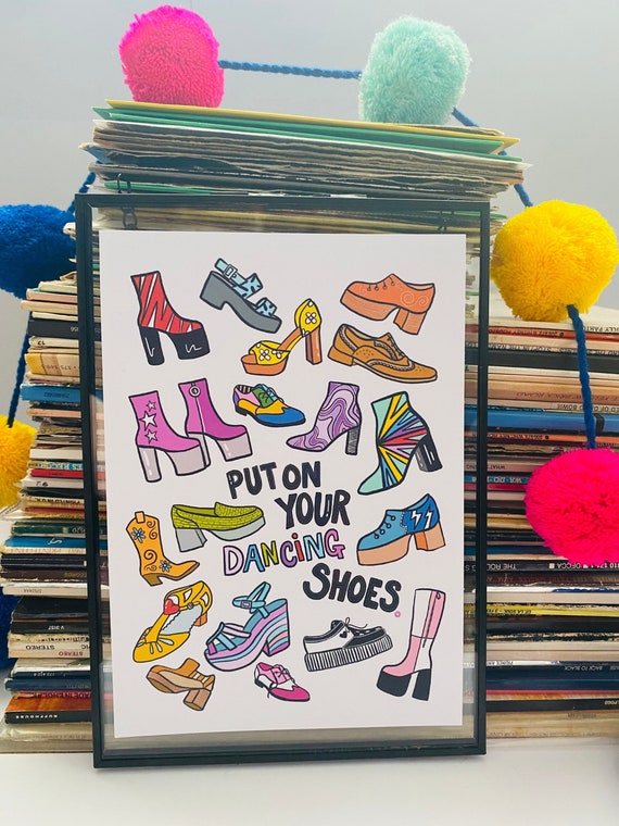 Put On Your Dancing Shoes Retro Vintage Fashion Illustration, Bright Groovy Art Print, Disco, Colourful, Bold, Funky, 70's Gallery Wall Art,