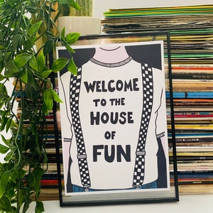Impresión artística Welcome To The House Of Fun Madness, arte de pared musical, regalos musicales, mod, impresiones de pared de galería, regalos musicales para él, ska de dos tonos,
