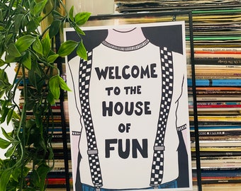 Welcome To The House Of Fun Madness Art Print, Music Wall Art, Music Gifts, Mod, Gallery Wall Prints, Music Gifts for Him, Two-Tone Ska,