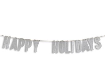 HAPPY HOLIDAYS Garland, Happy Holidays Banner, Holiday Banner, Christmas Glitter Garland, Holiday decoration, Holiday Glitter Garland