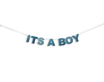 ITS A BOY Banner, It's A Boy Garland, Baby Shower Banner, It's A Boy Glitter Garland, Shower decoration