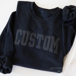 Team Gift Team Sweatshirt Custom Puff Sweatshirt, Custom Team Name, Sports Team Crewneck, School Spirit, Mascot Sweatshirt, Embossed Cheer